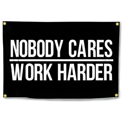 Nobody Cares Work Flag Custom Image