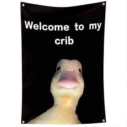 Welcome to My Crib Flag Custom Image